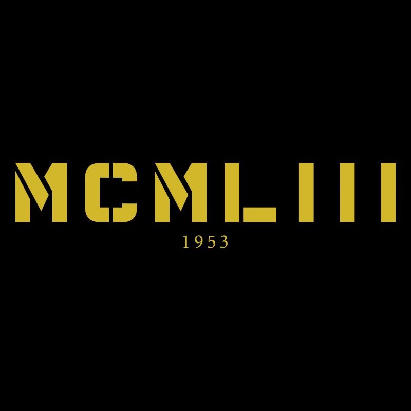 Avec chiffres romains MCMLIII - Fabriqué en 1953