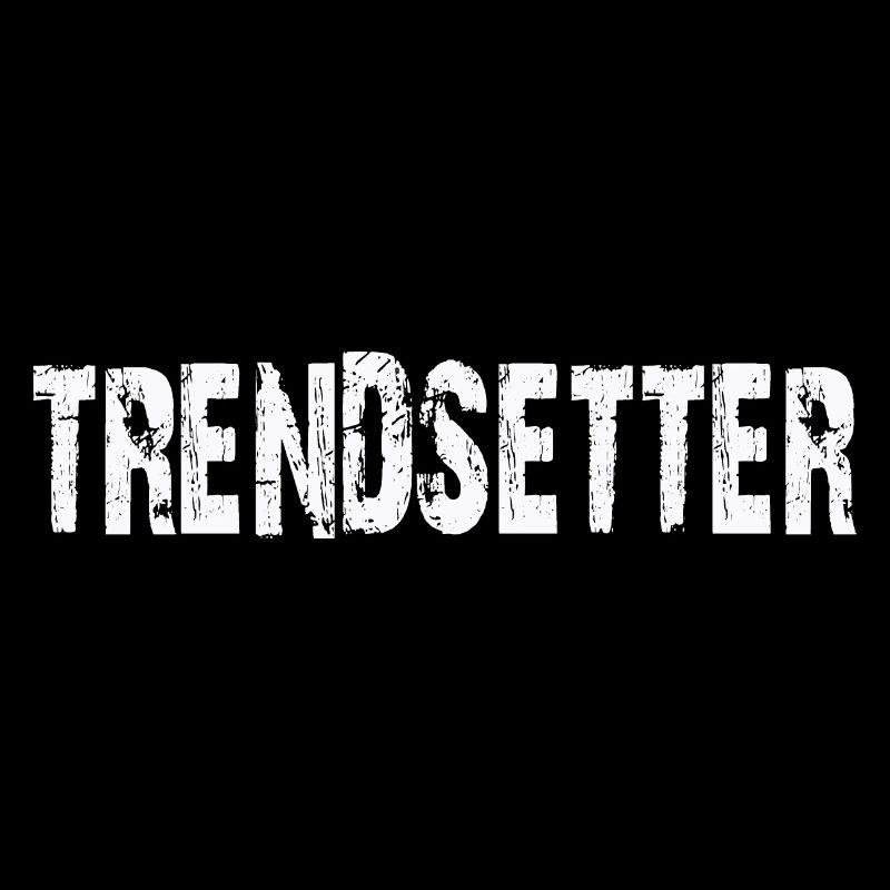 TRENDSETTER