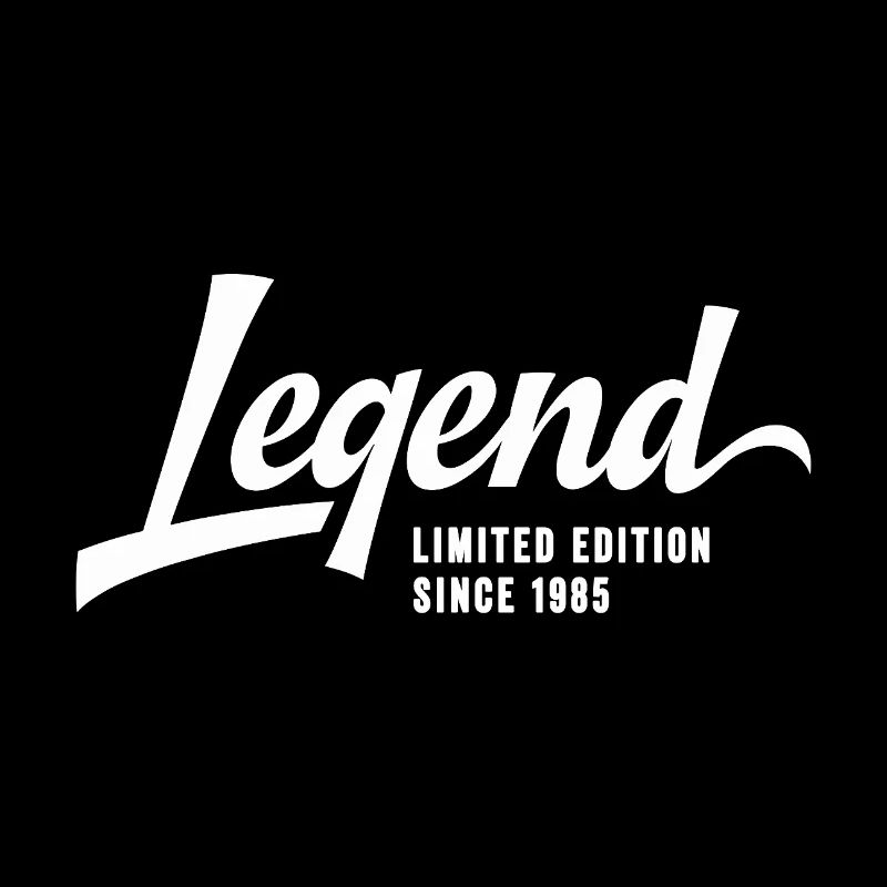 Legend Limited Edition Since 1985