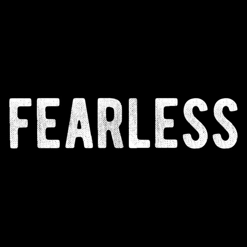 Fearless t-shirt