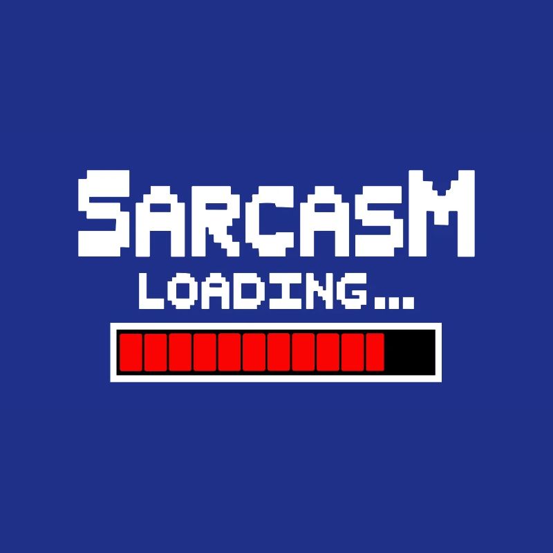Sarcasm Loading Humor