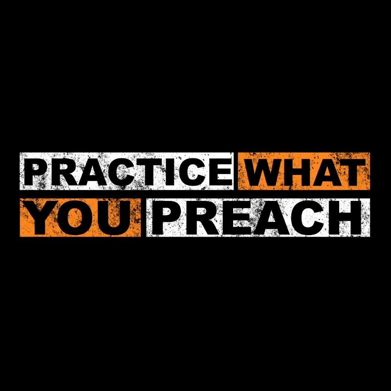 Practice What You Preach vintage
