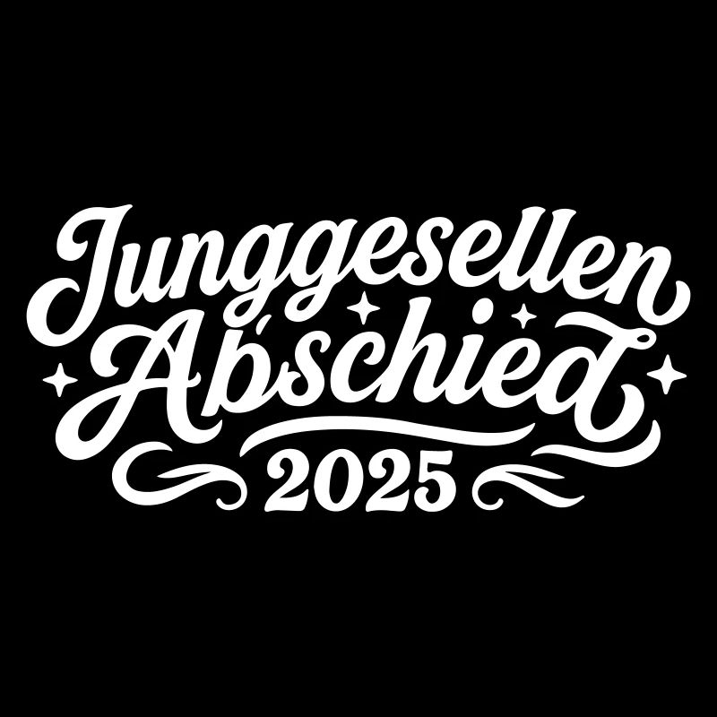 Junggesellen Abschied 2025 Jga