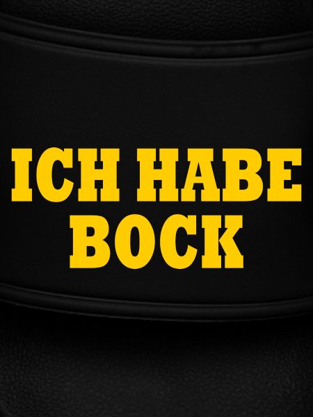 Ich habe bock