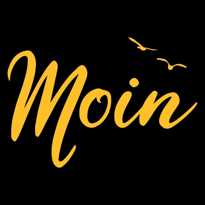 Moin - Spruch Design Geschenk