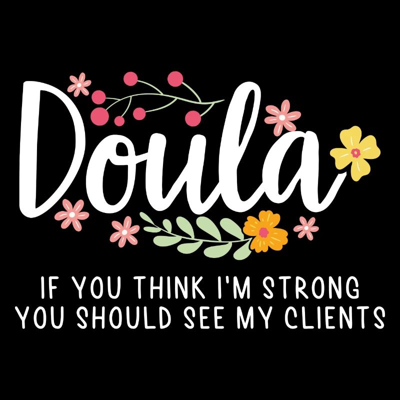 Doula Klienten | Hebamme Hebammen Beruf Geschenke