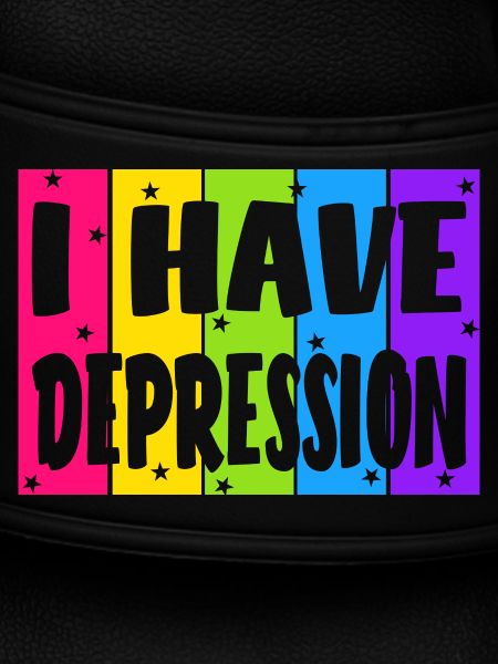 I have depression