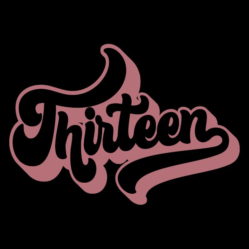 Cute 13th Birthday Gift 13 Years Old - Thirteen