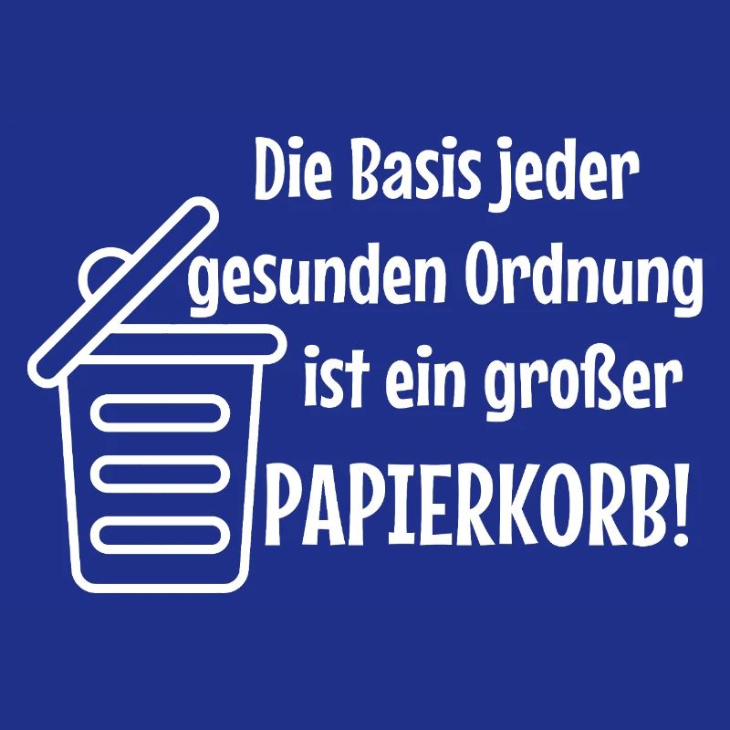 Basic Order: Large Wastepaper Bin Witzer Saying Office