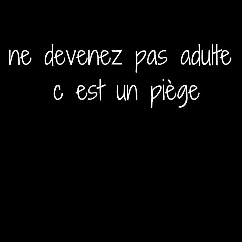 Piège de l’Âge Adulte