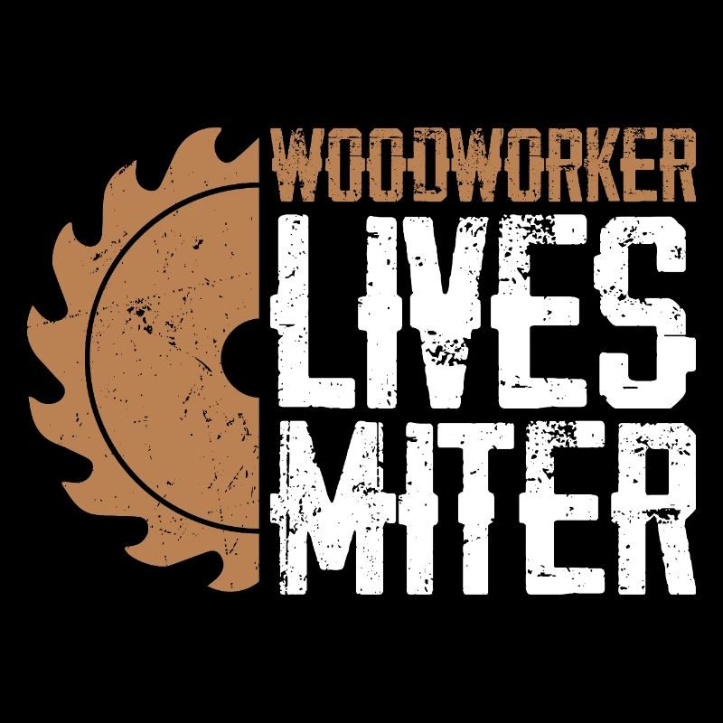 Holzhandwerker Lebens-Motiv Miter Matters
