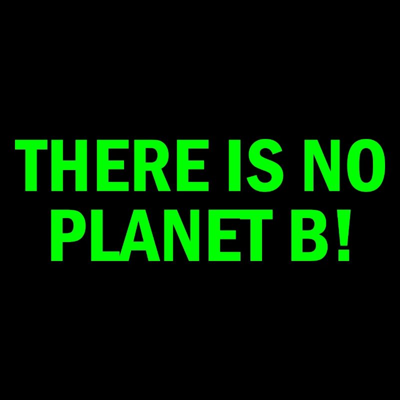 There is no planet B