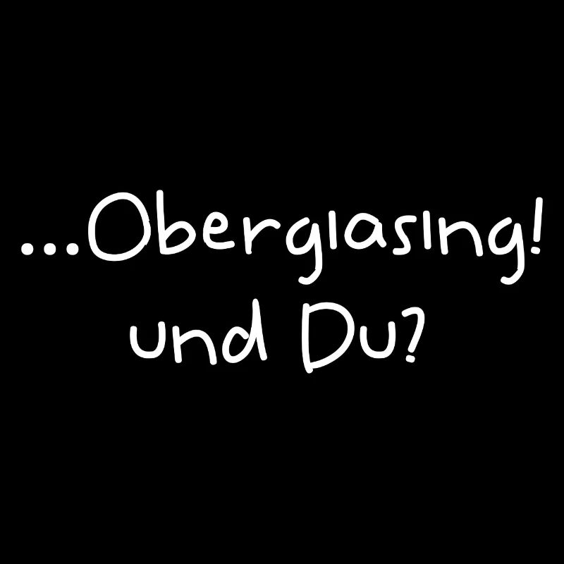 Obergiasing funny Giesinger saying