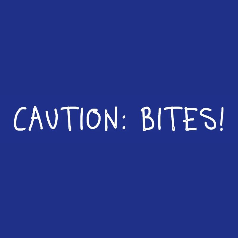 Caution: Bites! – Minimalistisches Statement