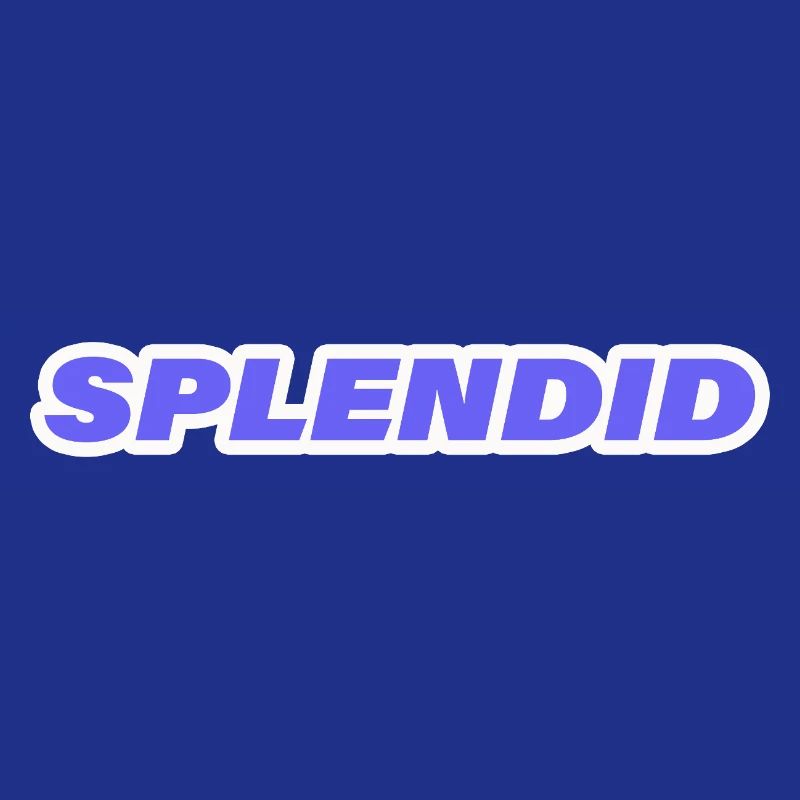 SPLENDID