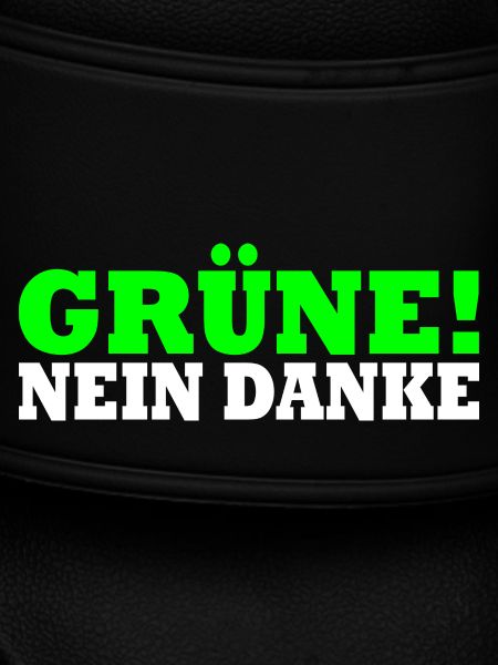 Grüne Nein Danke