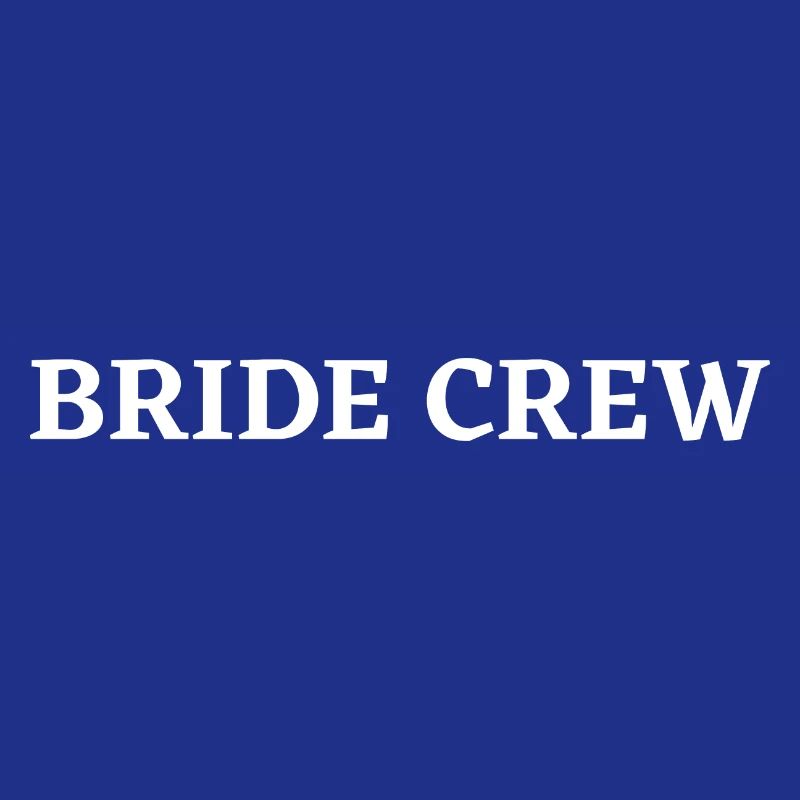Bride Crew