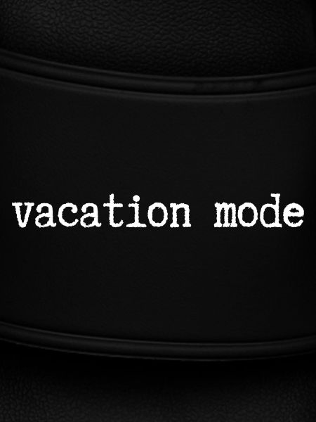 vacation mode