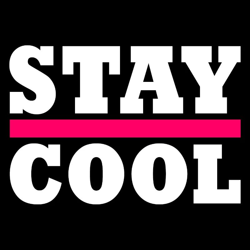Stay cool