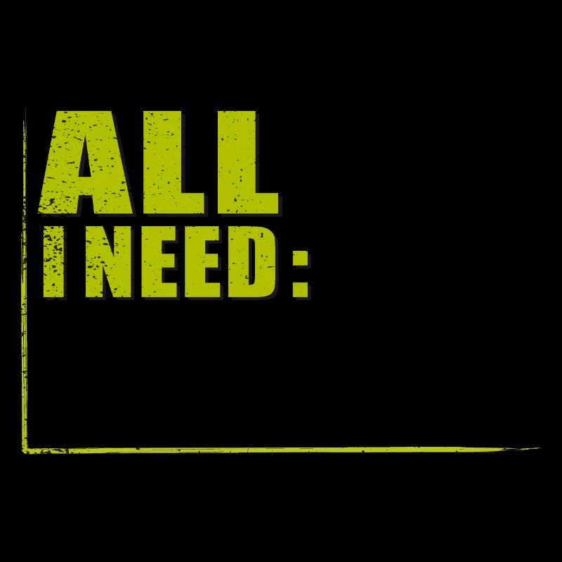 ALL I NEED in RAHMEN