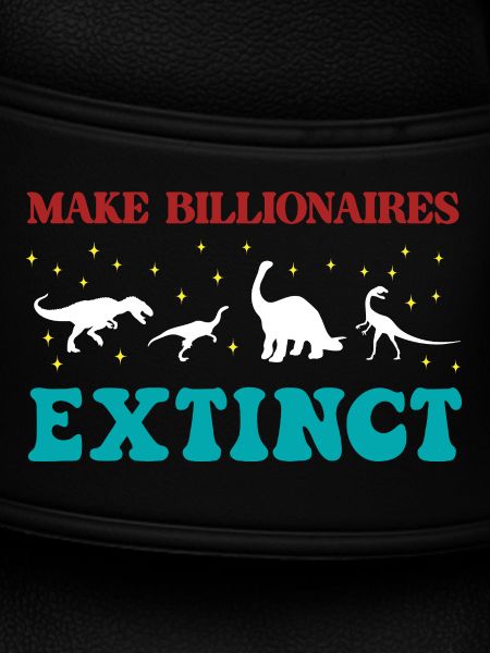 Make Billionaires Extinct