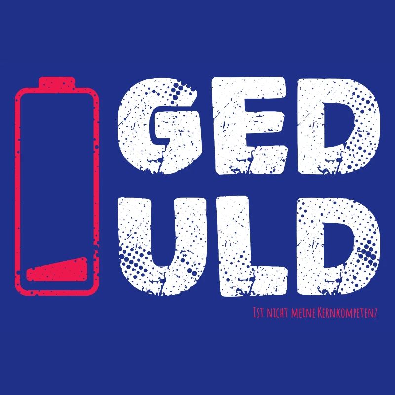 Patience – not my core competence Statement