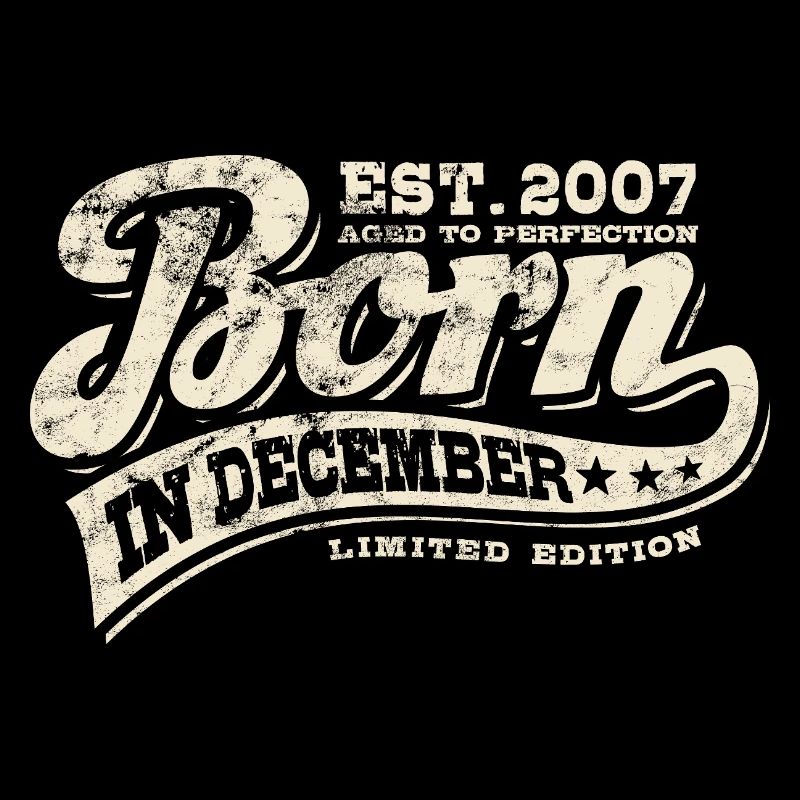 Né en décembre 2007 - Anniversaire - Cadeau