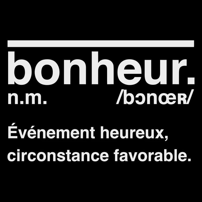 Bonheur Définition Style Dictionnaire
