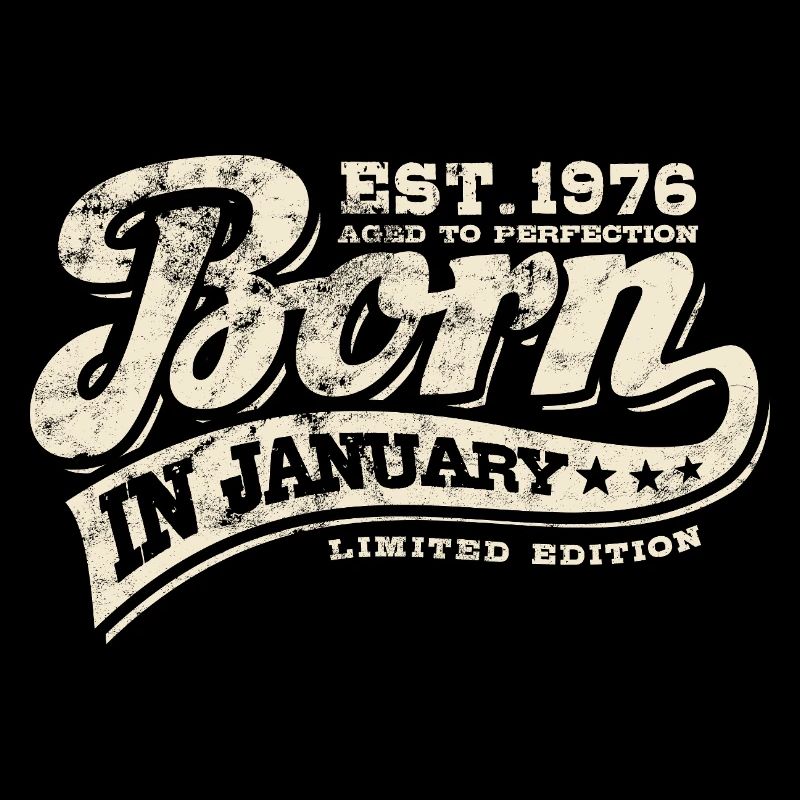 Né en janvier 1976 - Anniversaire - Cadeau