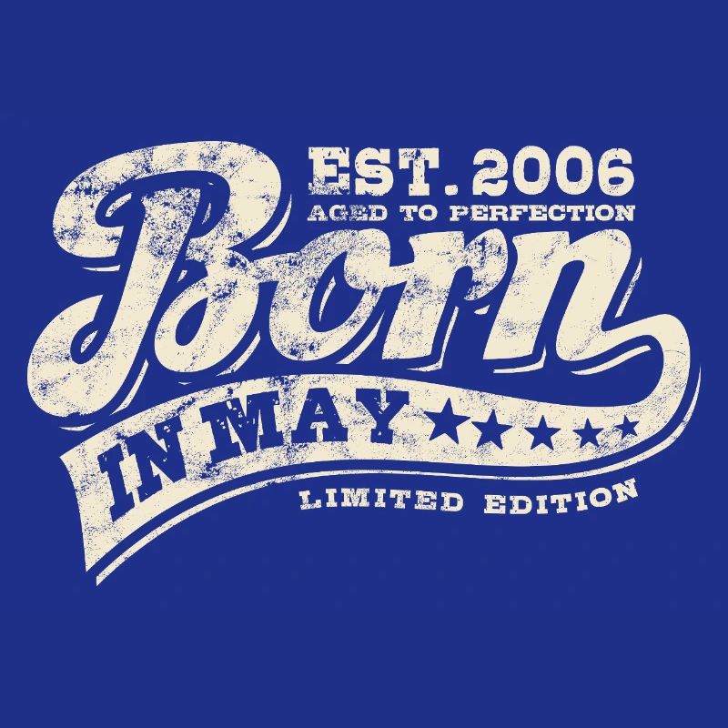 Born in May 2006 - Geburtstag - Geschenk