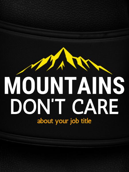 Mountains know no title