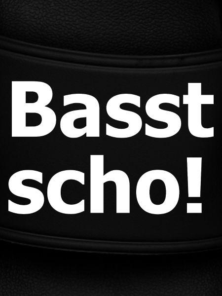 Basst Scho