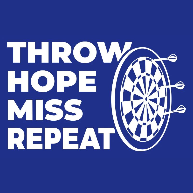 throwing, hoping, missing, repeating