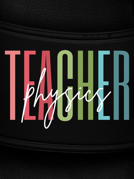 Physics Teacher School Gift
