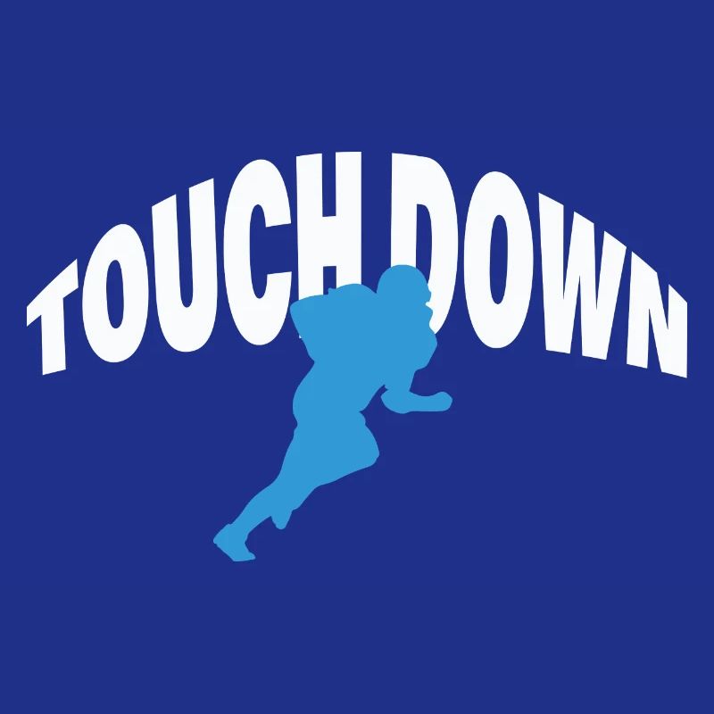 TOUCH DOWN