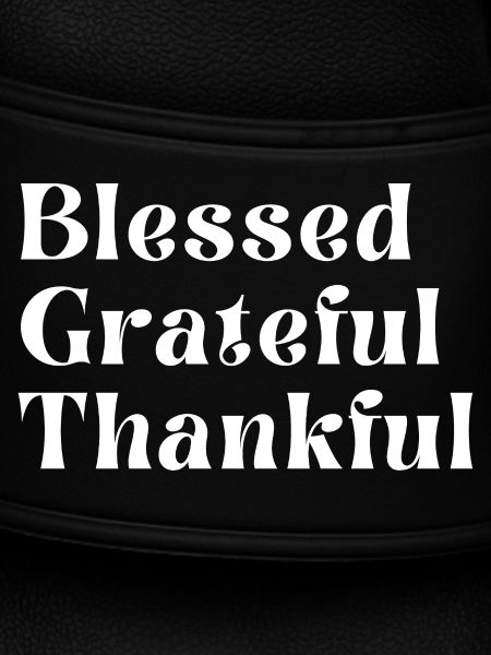 Grateful Thankful