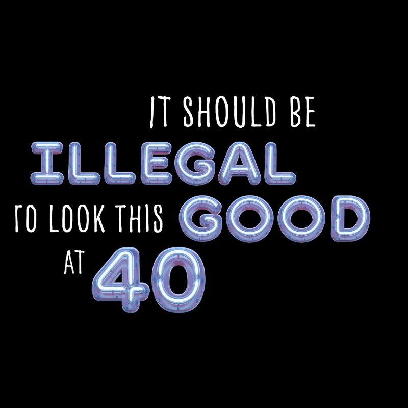 It should be illegal to look this good 40 Spruch