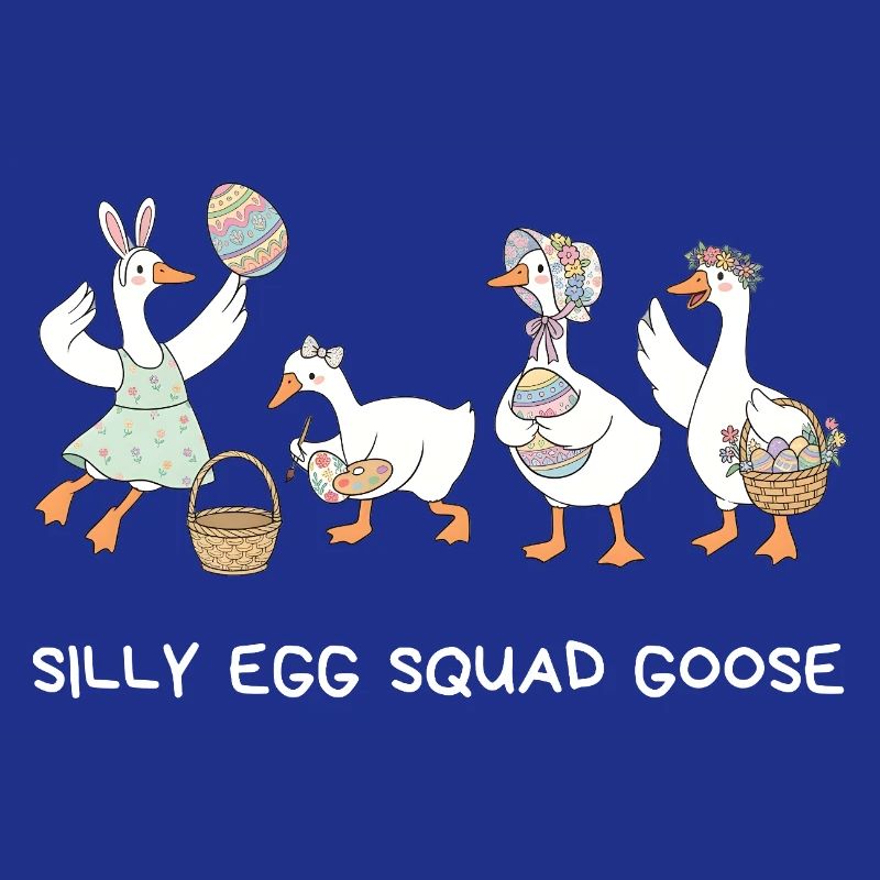 Silly Egg Squad Goose Easter