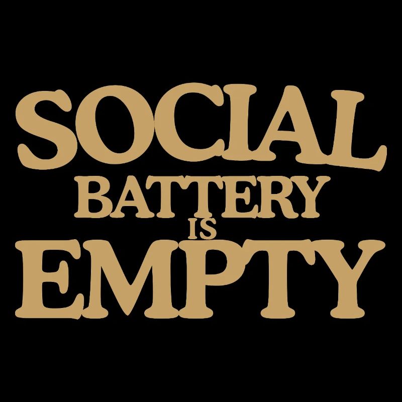 Social Battery is empty Retro Saying Design