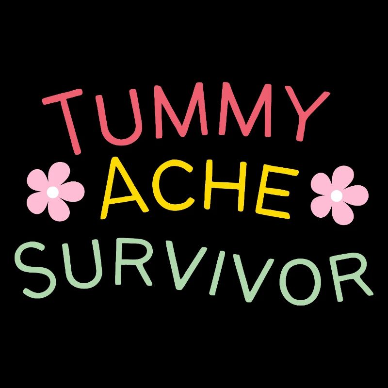Tummy Ache Survivor