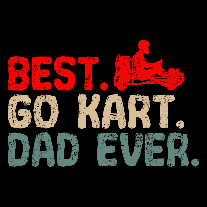 Go Kart Beste Papa Kartfahrer Spruch Spruch