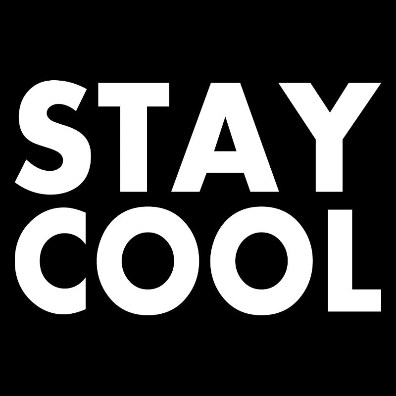 Stay cool