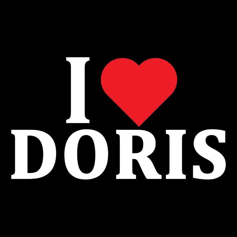 T-Shirt Ich liebe Doris T-Shirt Geschenkidee