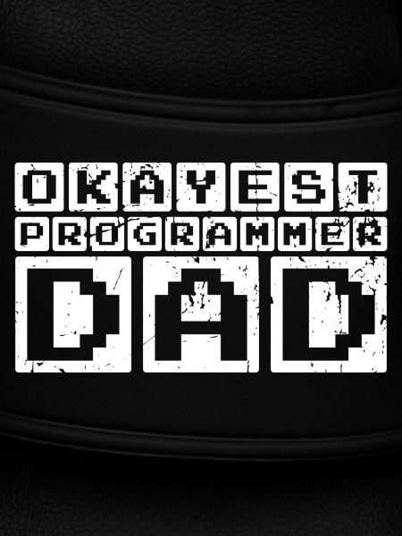 Okayest Programmer Dad