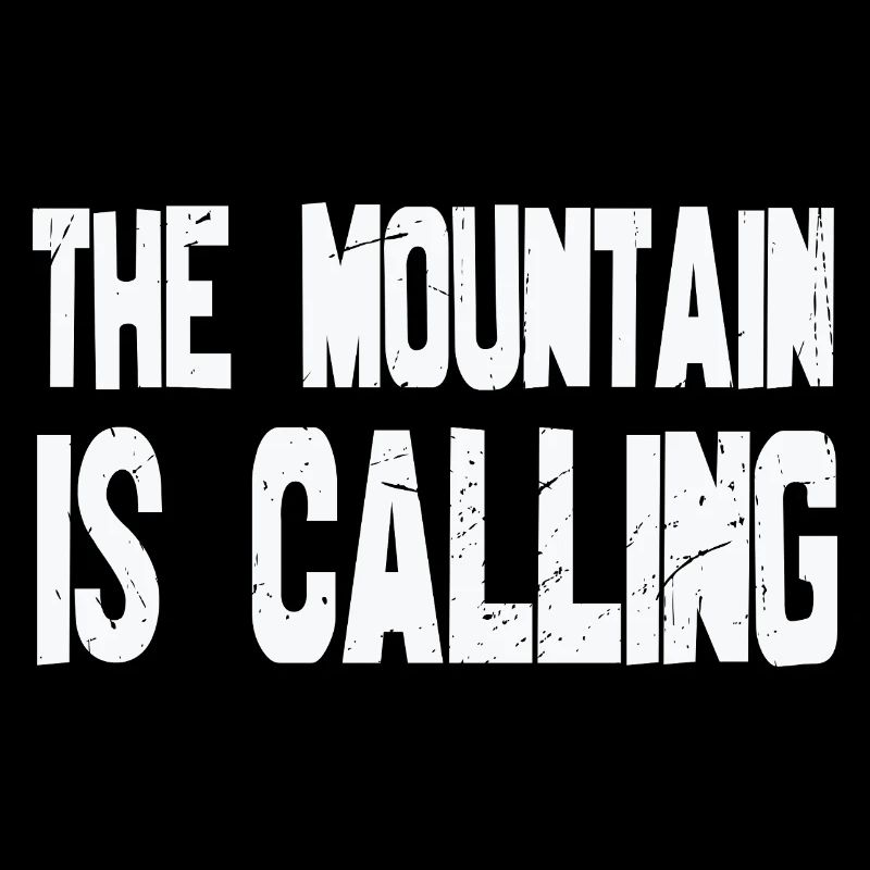 The Mountain is calling