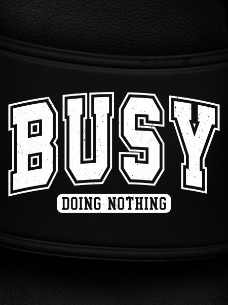 Busy Doing Nothing – Retro Blockschrift