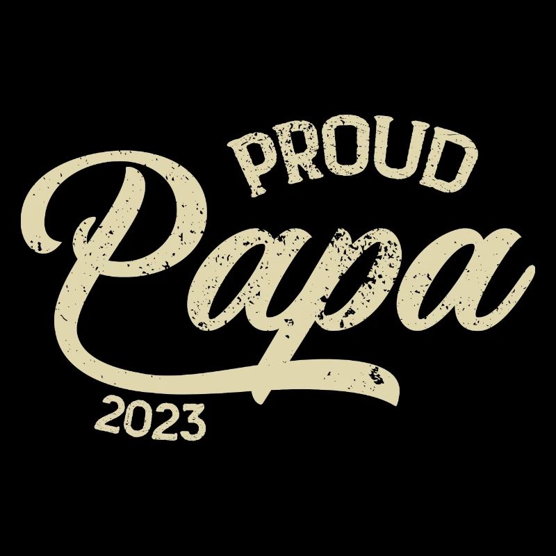 Proud Papa 2023