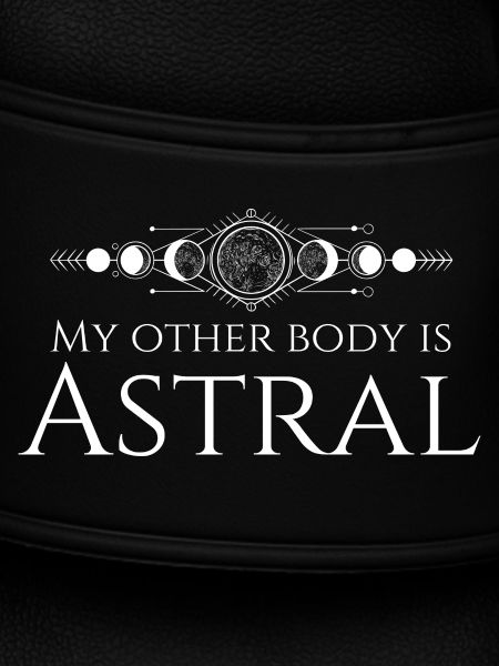 Funny Astral Projection Quote