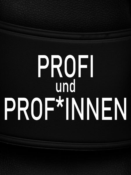 Profi und Profinnen