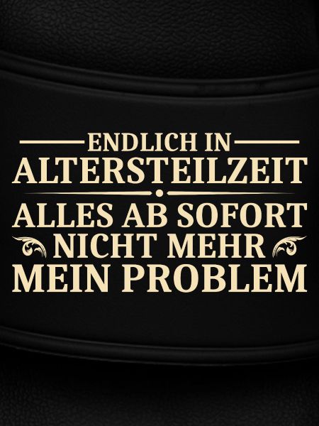 Altersteilzeit Nicht mein Problem Frührente